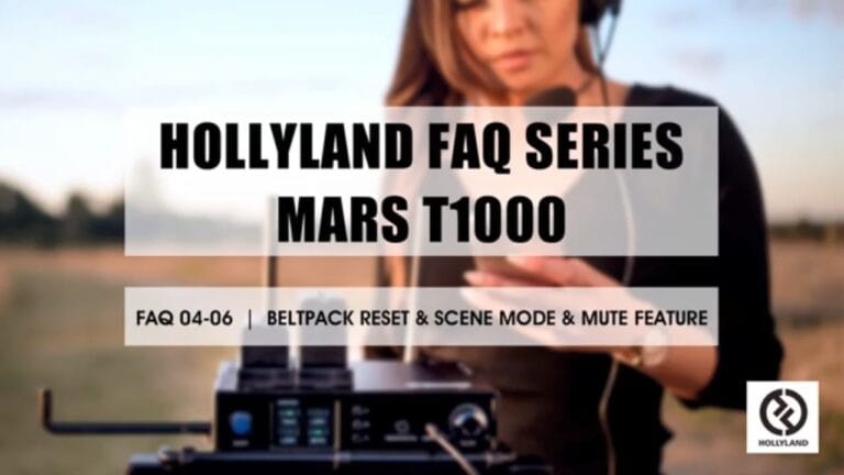 HOLLYLAND FAQ SERIES | BELTPACK RESET & SCENE MODE & MUTE FEATURE