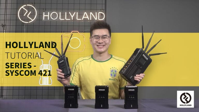 BASIC TUTORIAL VIDEO | HOLLYLAND SYSCOM 421S