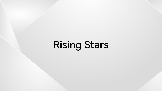 Rising Stars